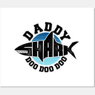 Daddy Shark - Gift For Father Posters and Art